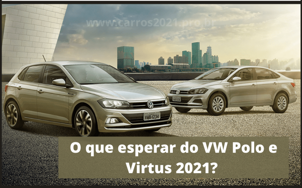 VW Polo e do Virtus 2021